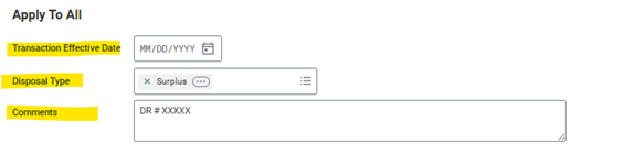 Apply to All window with Transaction Effective Date, Disposal Type, and Comments fields highlighted