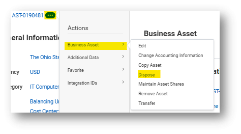 Image of the Asset ID related actions button selected. Then the Business Asset button is hovered over to reveal those options and Dispose is selected