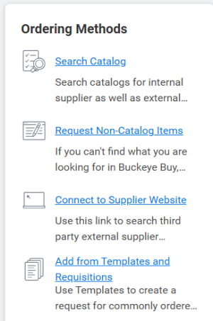 Ordering Methods screenprint with Search Catalog, Request Non-Catalog Items, Connect to Supplier Website, and Add from Templates and Requisitions options.
